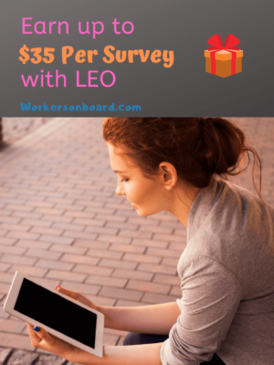 Earn up to $35 per survey with LEO