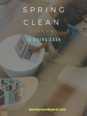 Spring Clean your way to Extra Cash