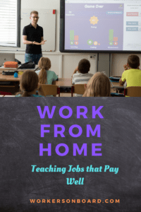 Work from home Teaching jobs that pay well