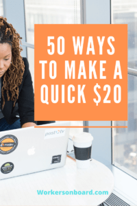 50 Ways to Make a Quick $20