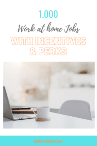 Work at Home Jobs with Incentives