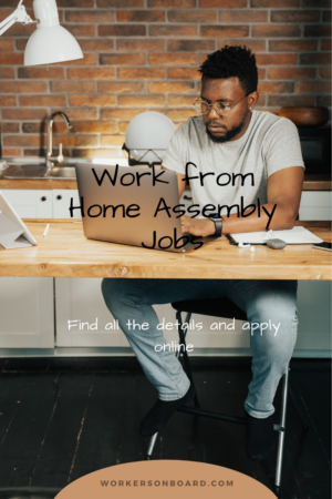 Work from home Assembly Jobs