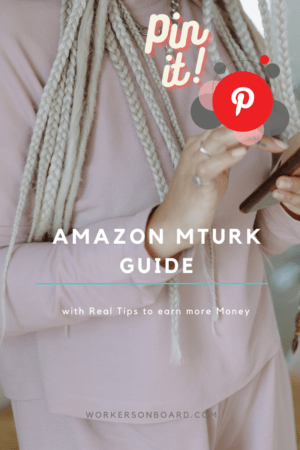 Amazon Mturk Guide with Real Tips to earn more Money 