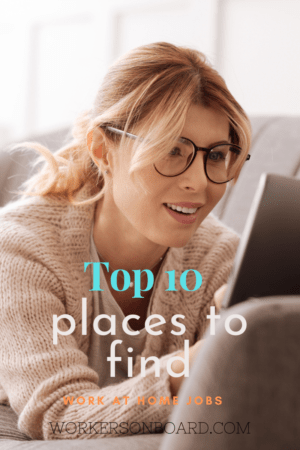 Top 10 Places to find work at home jobs