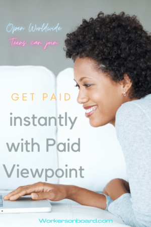 Get Paid Instantly with Paid Viewpoint