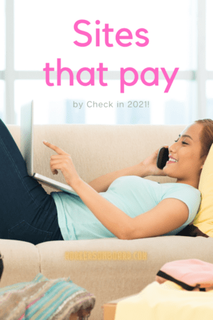 Sites that pay by check 