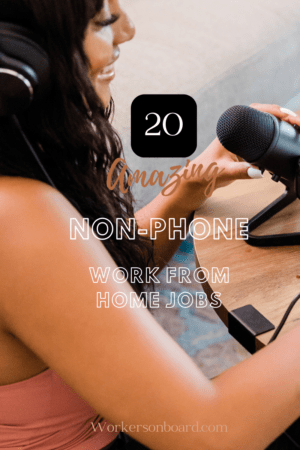 20 Amazing non phone work from home jobs